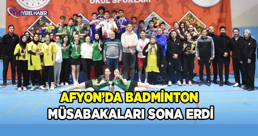 Afyonkarahisar’da Gençler Badminton Müsabakaları Son Buldu