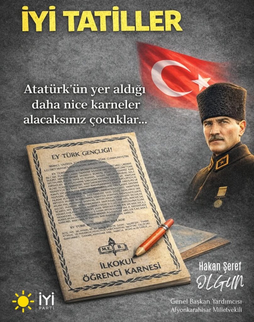 İyi Parti Milletvekili Hakan Şeref Olgun: Cumhuriyet ve Çocuklarımız