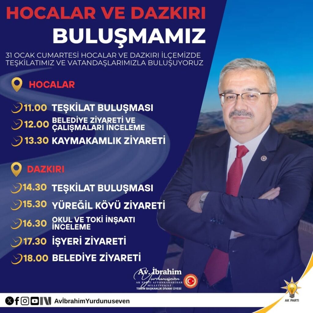 Ak Parti Milletvekili Yurdunuseven Hocalar ve Dazkırı İlçelerinde Vatandaşlarla Buluşuyor