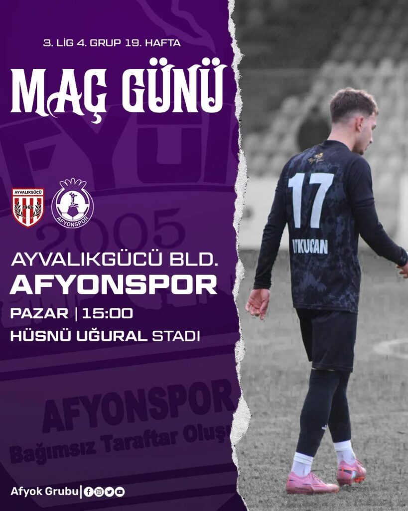 Afyonkarahisar Afyok Grubu’nun Ayvalıkgücü Belediyespor Maçı Hakkındaki Paylaşımı