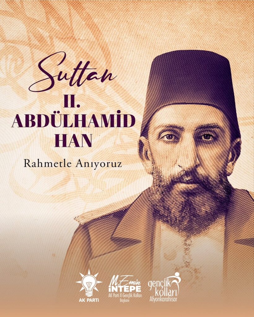 Sultan II. Abdülhamid Han’ın Vefatının Yıl Dönümünde Anma