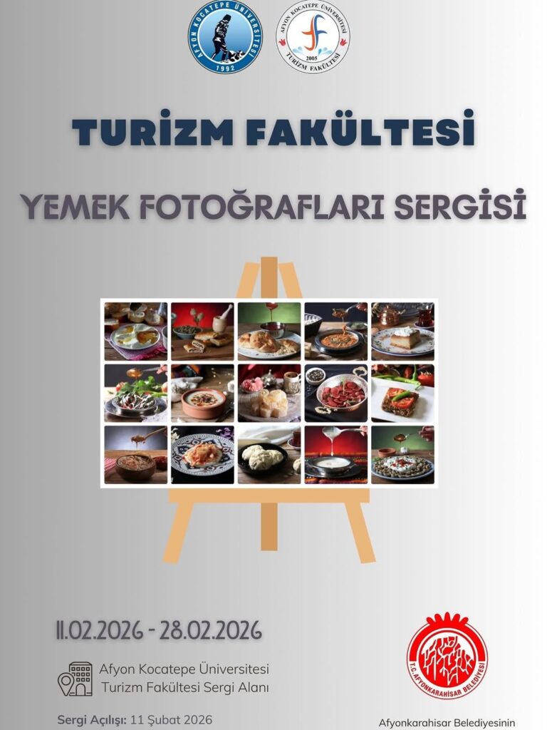 Afyon Kocatepe Üniversitesi’nde Bugün: Yemek Fotoğrafları Sergisi