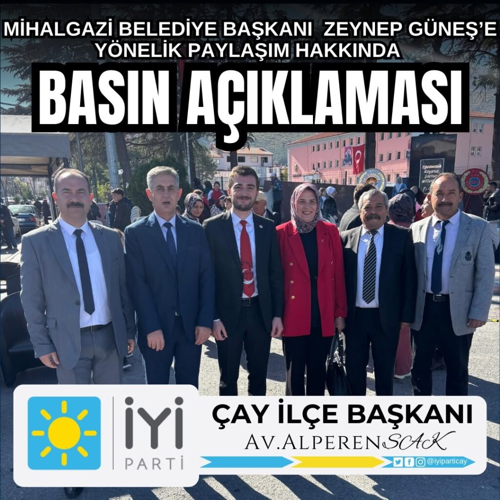 İYİ Parti Çay İlçe Başkanlığı’ndan Açıklama: Zeynep Güneş’e Yapılan Saldırı Reddedildi