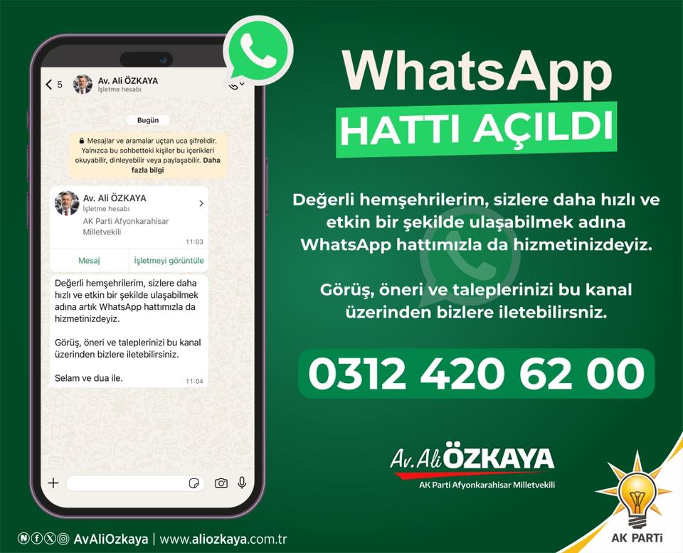 Ak Parti Afyonkarahisar Milletvekili Ali Özkaya’dan WhatsApp İletişim Hattı Müjdesi!
