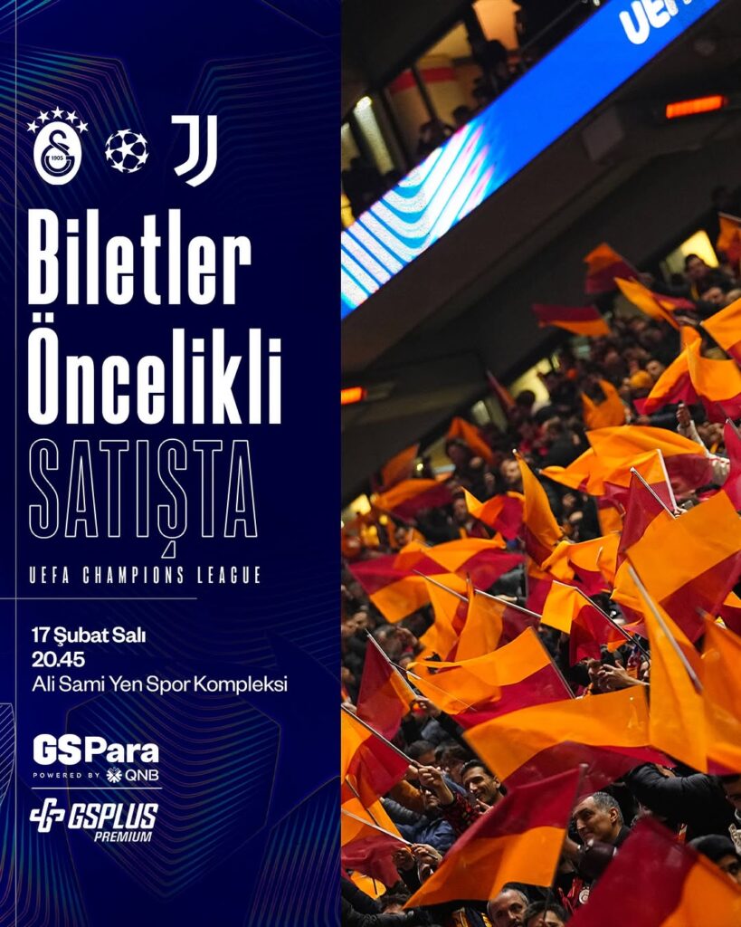 Galatasaray’ın Juventus Maçı Biletleri Satışta! GSPlus Premium Üyelerine Özel Fırsatlar
