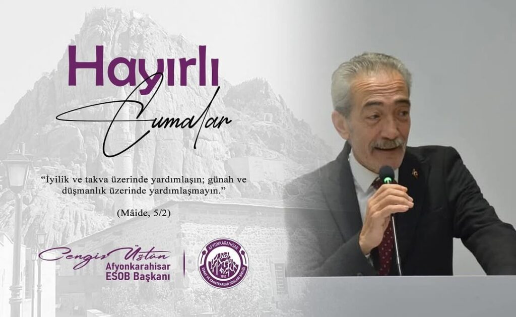Afyonkarahisar Esnaf ve Sanatkarlar Odaları Birliği’nden Beraberlik ve Kardeşlik Vurgusu