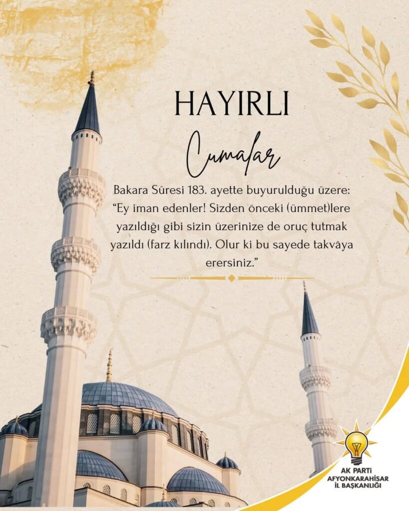 AK Parti Afyonkarahisar İl Başkanlığı’ndan Mübarek Cuma Mesajı