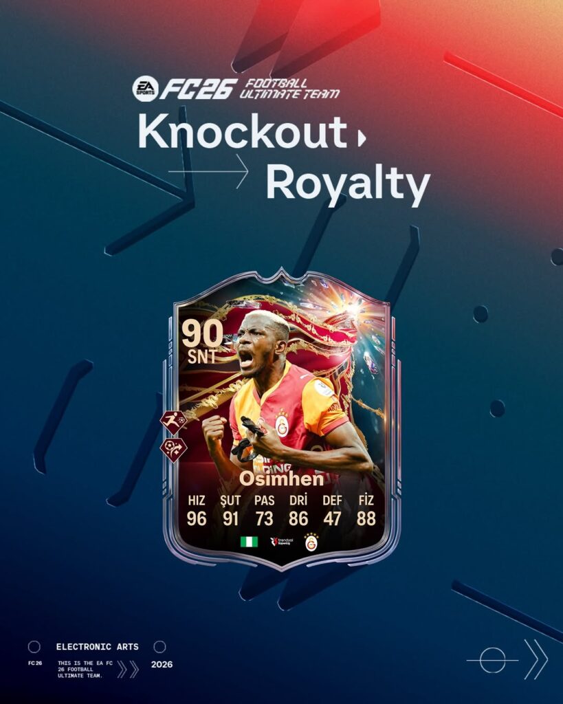 Galatasaray Spor Kulübü, Victor Osimhen’in FC26 Ultimate Team Knockout Royalty’de Yer Aldığını Duyurdu