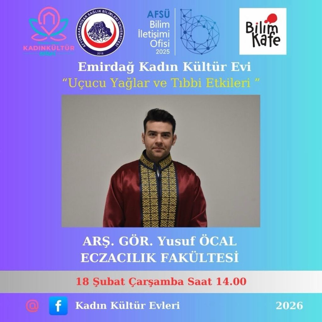 Uçucu Yağların Tıbbi Etkileri: Afyonkarahisar Sağlık Bilimleri Üniversitesi Açıkladı