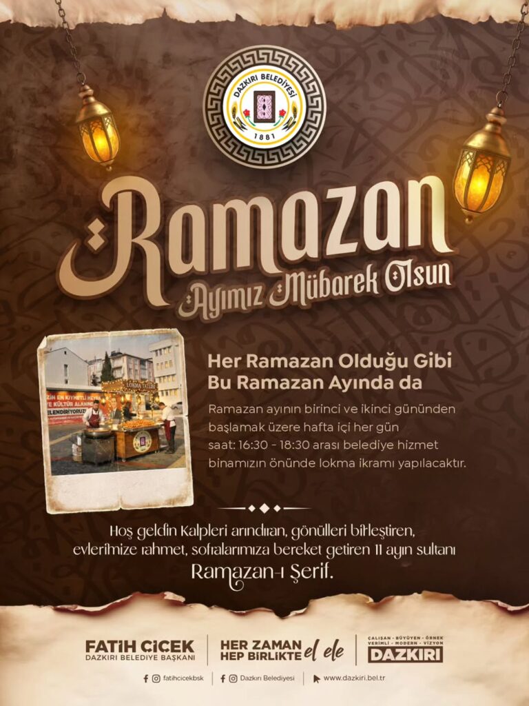 Dazkırı Belediye Başkanı Fatih Çiçek’ten Ramazan Mesajı