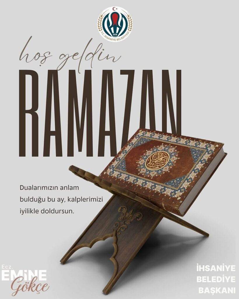 İhsaniye Belediye Başkanı Emine Gökçe’nin Ramazan-ı Şerif Mesajı