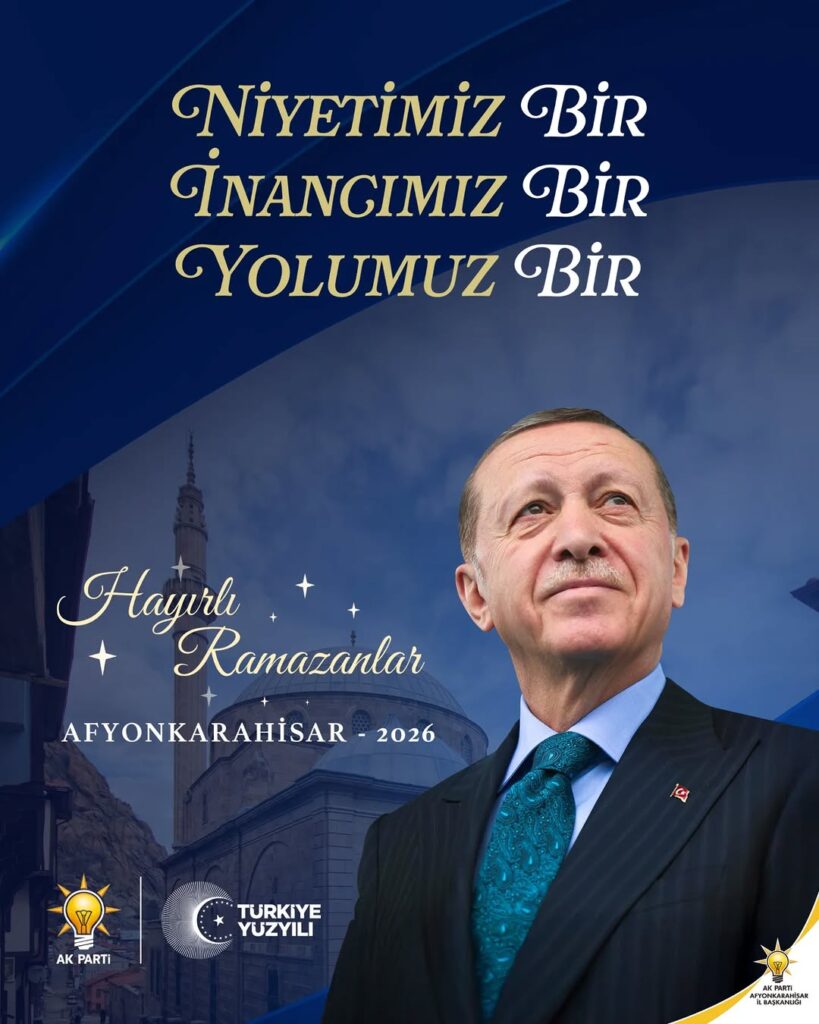 AK Parti Afyonkarahisar İl Başkanlığı’ndan Ramazan Ayı Mesajı