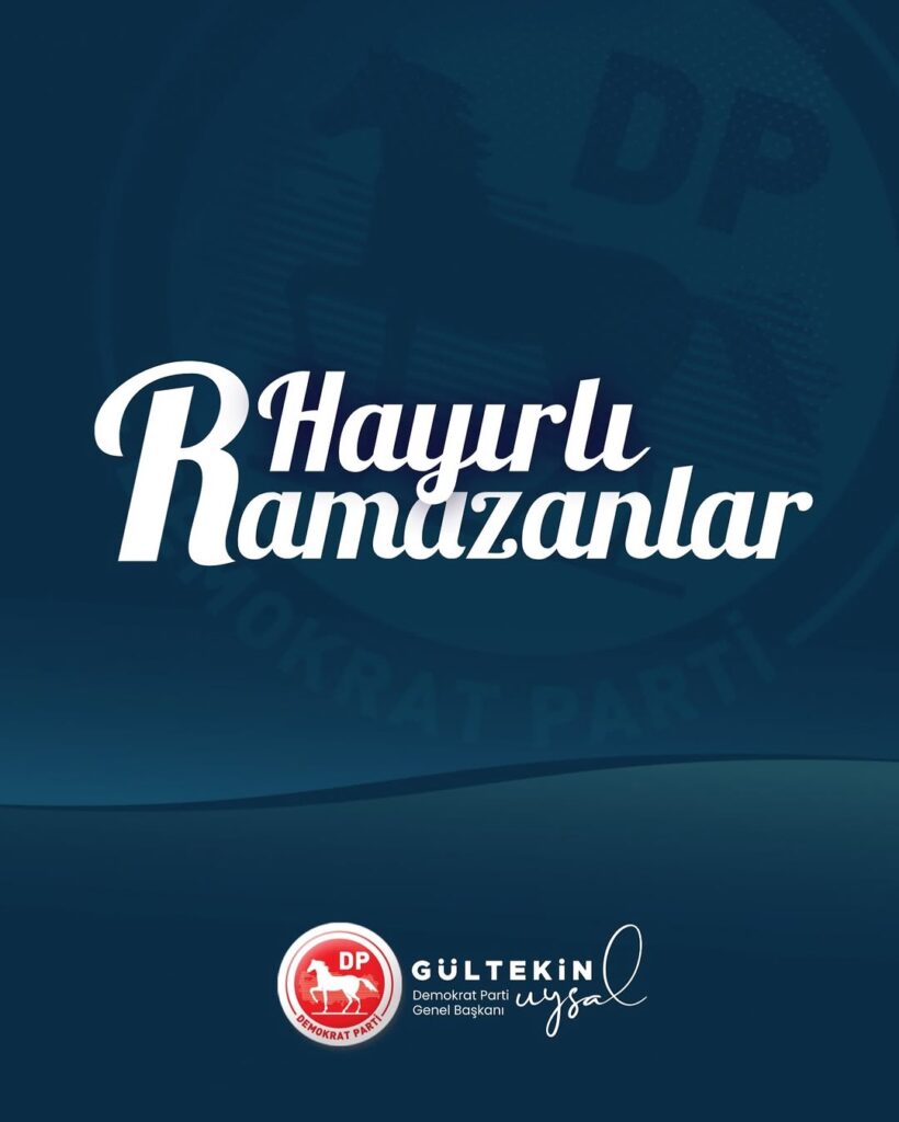 Demokrat Parti Genel Başkanı Gültekin Uysal’dan Çarpıcı İftar Mesajı