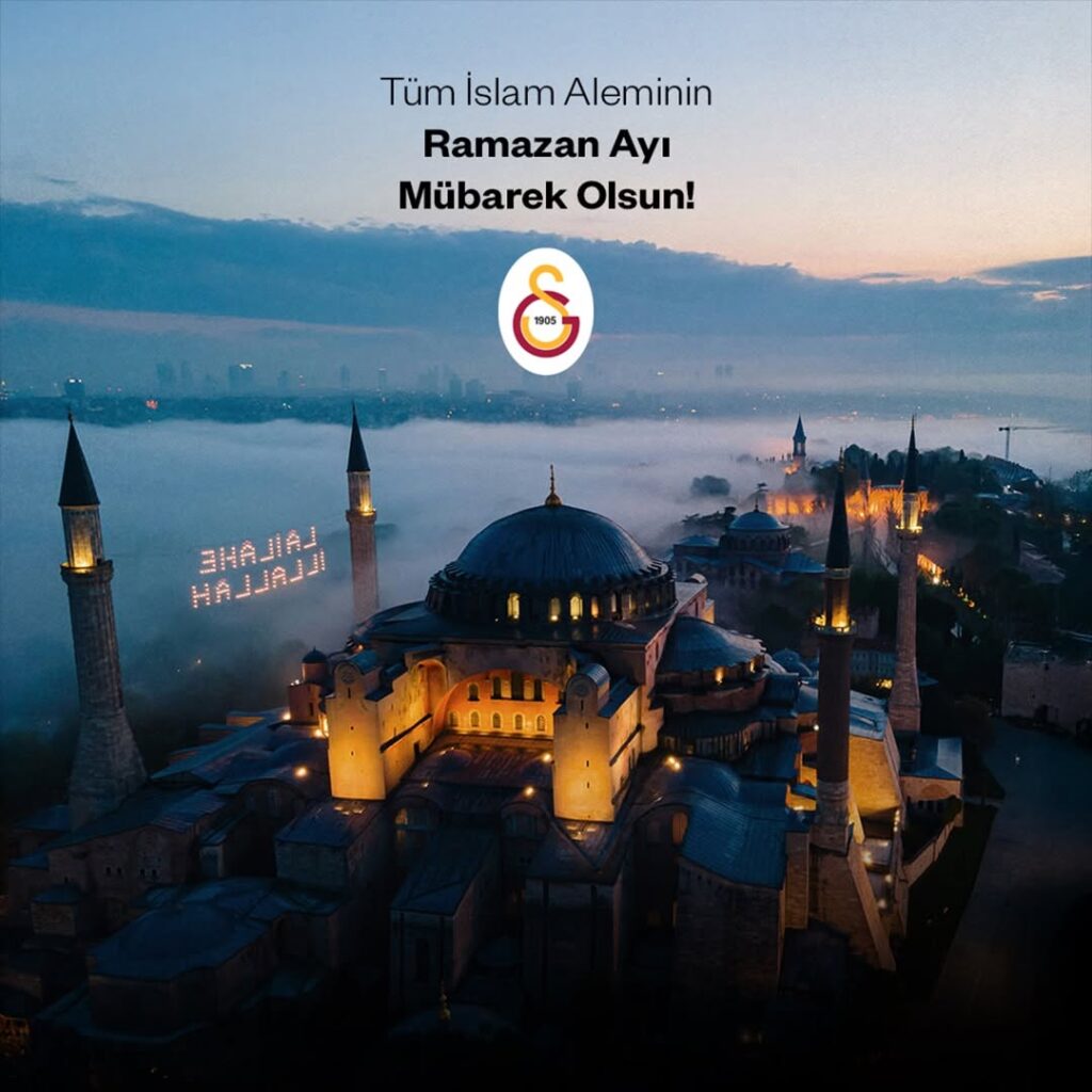 Galatasaray Spor Kulübü’nden Ramazan Ayı Mesajı: Sağlık, Huzur ve Mutluluk Dileriz