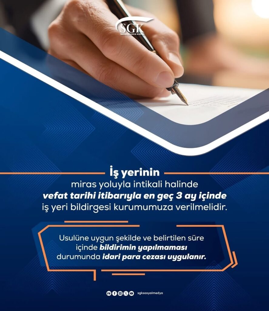 Afyonkarahisar Sgk İl Müdürlüğü’nden İş Yerinin Miras Yoluyla İntikali Açıklaması