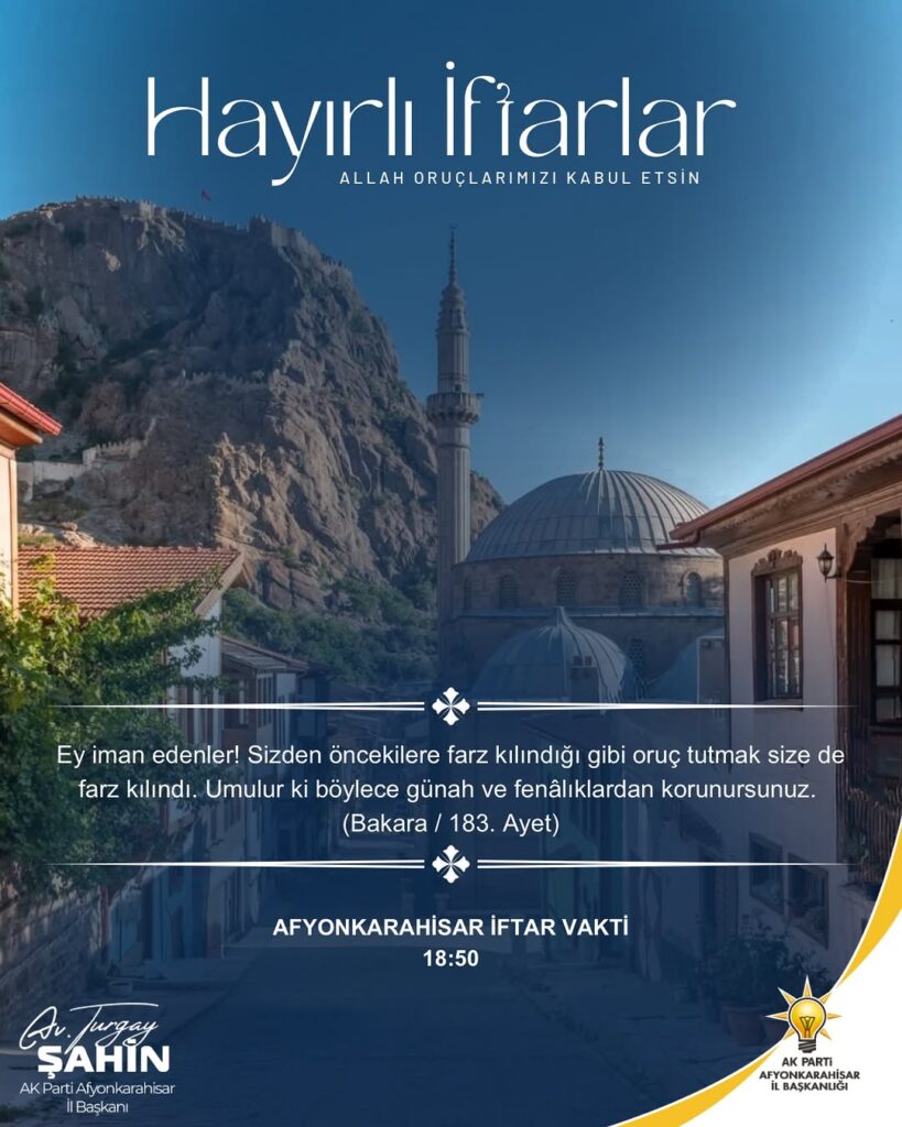AK Parti Afyonkarahisar İl Başkanlığı’ndan Oruç Tutmanın Önemi Hakkında Açıklama