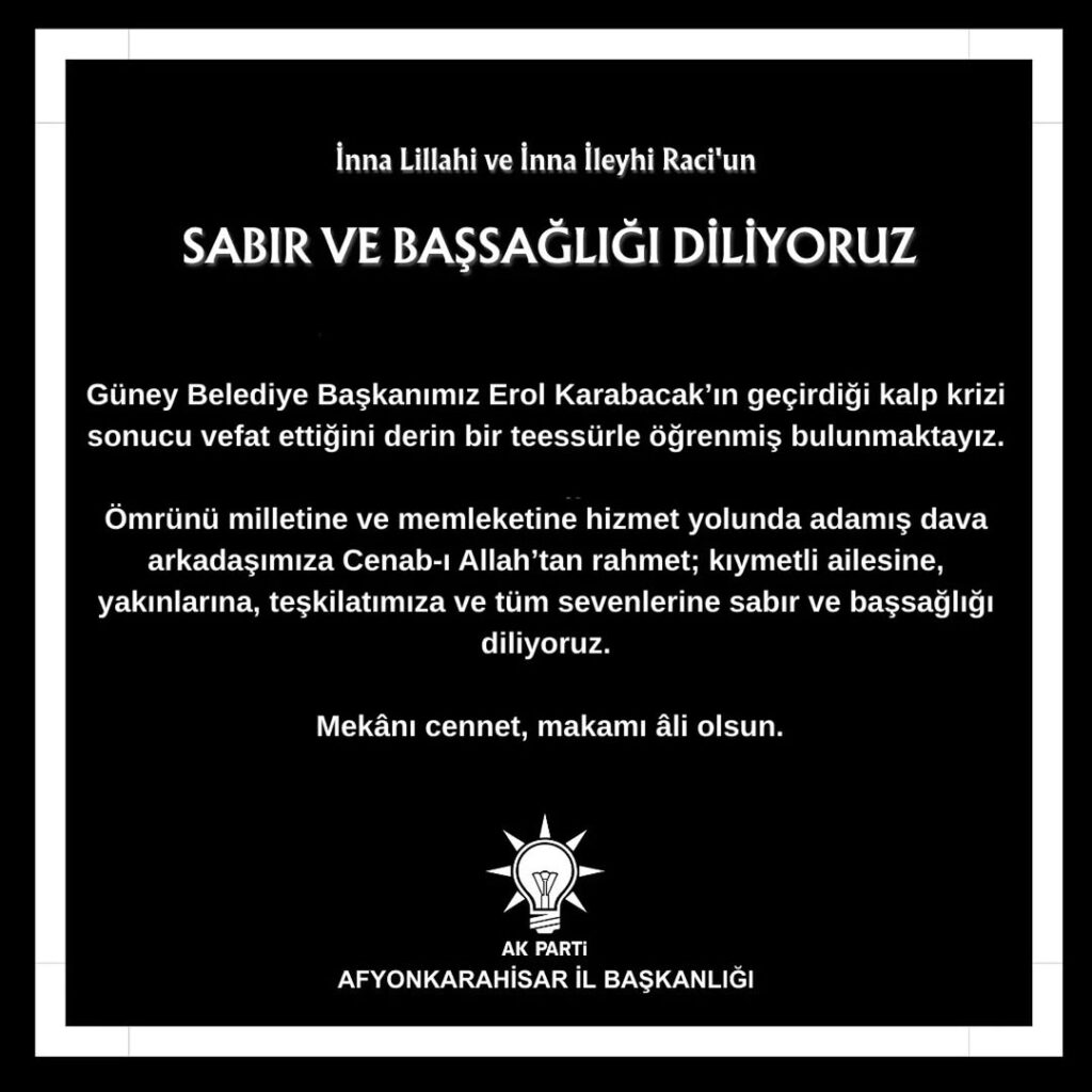 Güney Belediye Başkanı Erol Karabacak’ın Vefatı