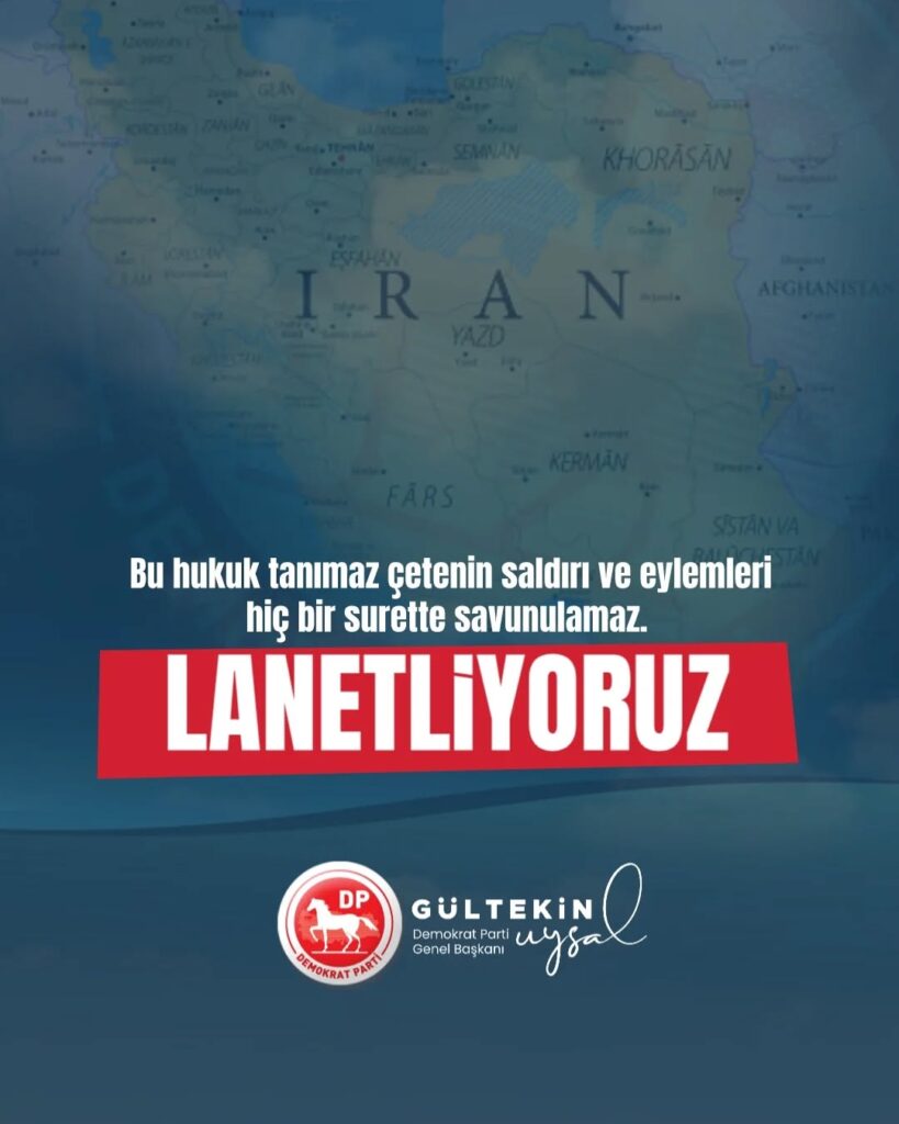 ABD ve İsrail’in İran’a Yönelik Saldırılarına Demokrat Parti’den Sert Tepki