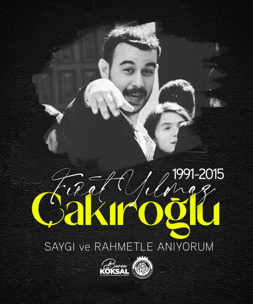 Fırat Yılmaz Çakıroğlu’nu Anma