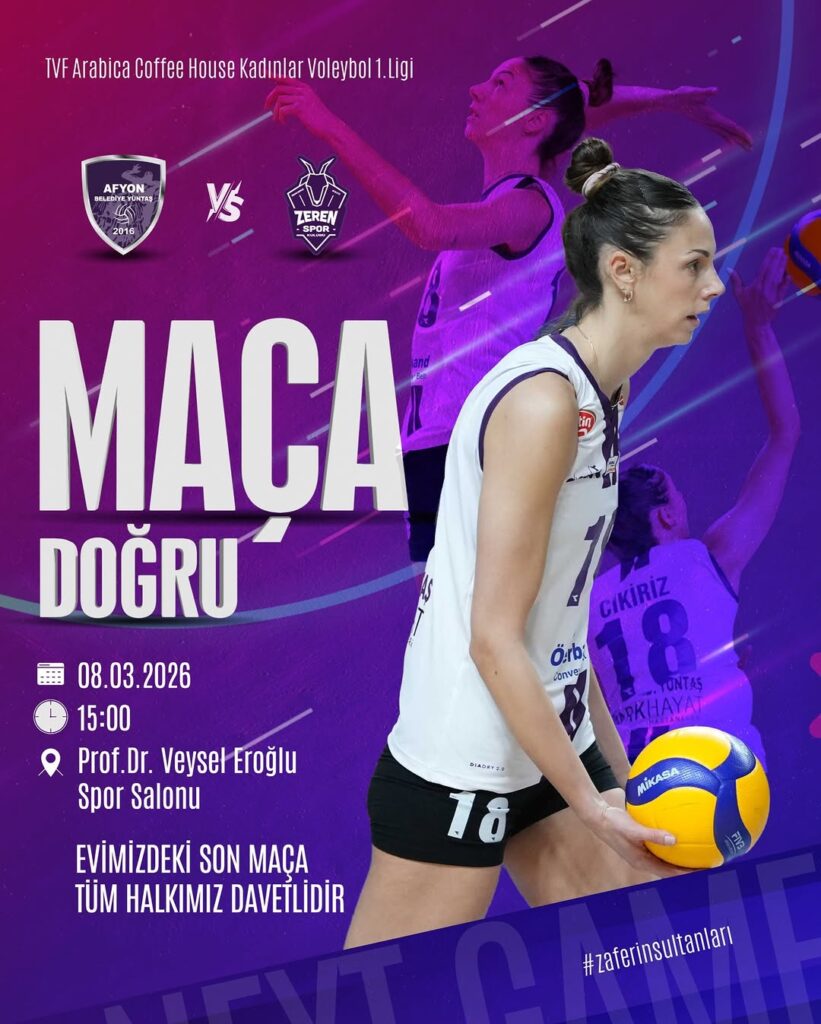 Afyon Belediye Yüntaş Voleybol Takımı Son Maçına Hazır! Prof. Dr. Veysel Eroğlu Spor Salonu’nda Buluşuyoruz
