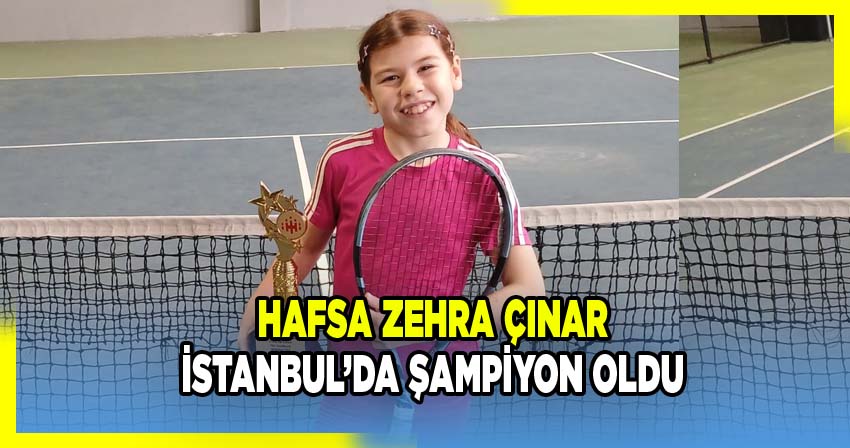 Afyonkarahisarlı Milli Sporcu Hafsa Zehra Çınar İstanbul’da 12 Yaş Kış Kupası Tenis Turnuvası’nda Birinci Oldu