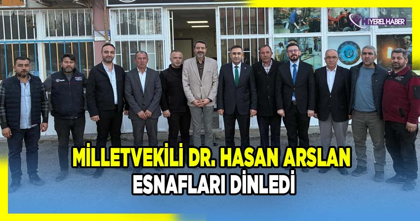 AK Parti Milletvekili Hasan Arslan Afyonkarahisar’da Esnaf Ziyaretleri Gerçekleştirdi