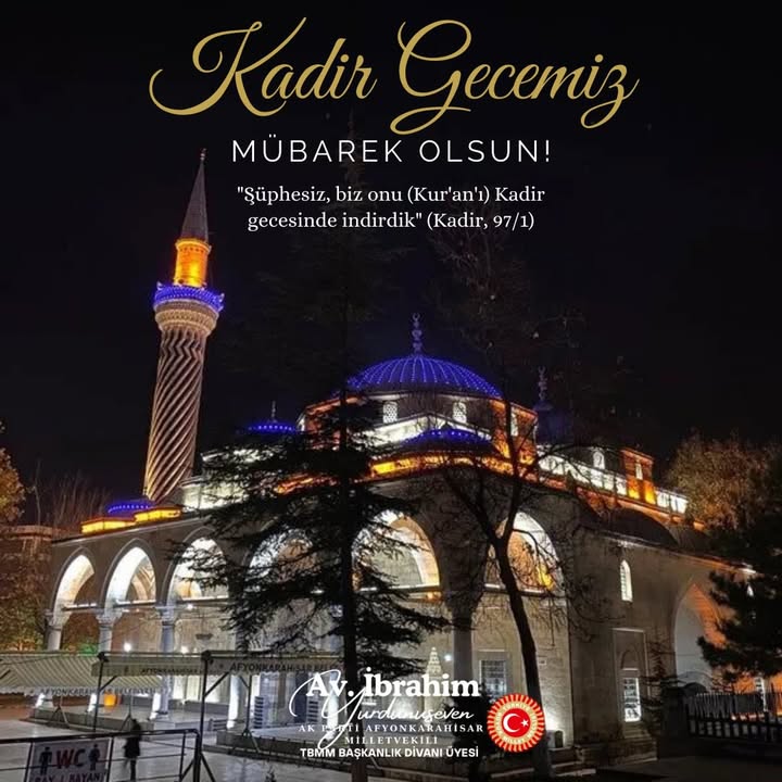 Afyonkarahisar Milletvekili Kadir Gecesi Mesajı
