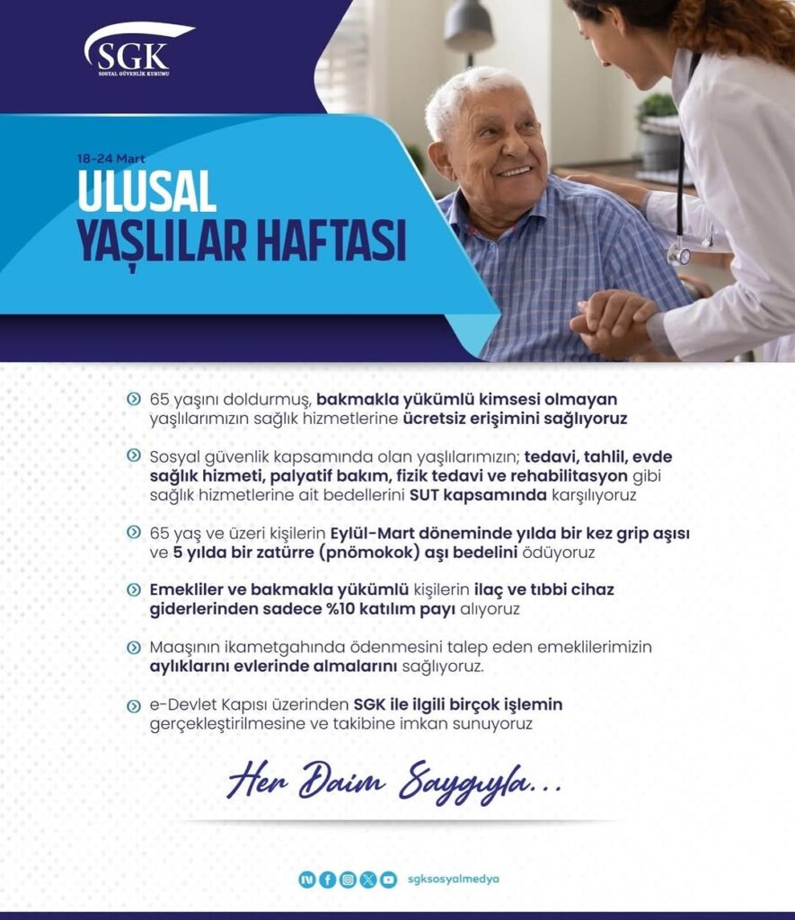 Hayatımıza Değer Katan Büyüklerimizin Yanındayız – SGK İl Müdürlüğü Açıklaması