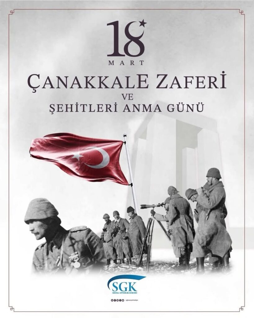 18 Mart Şehitleri Anma Günü ve Çanakkale Zaferi’nin 111. Yıl Dönümü Kutlu Olsun!