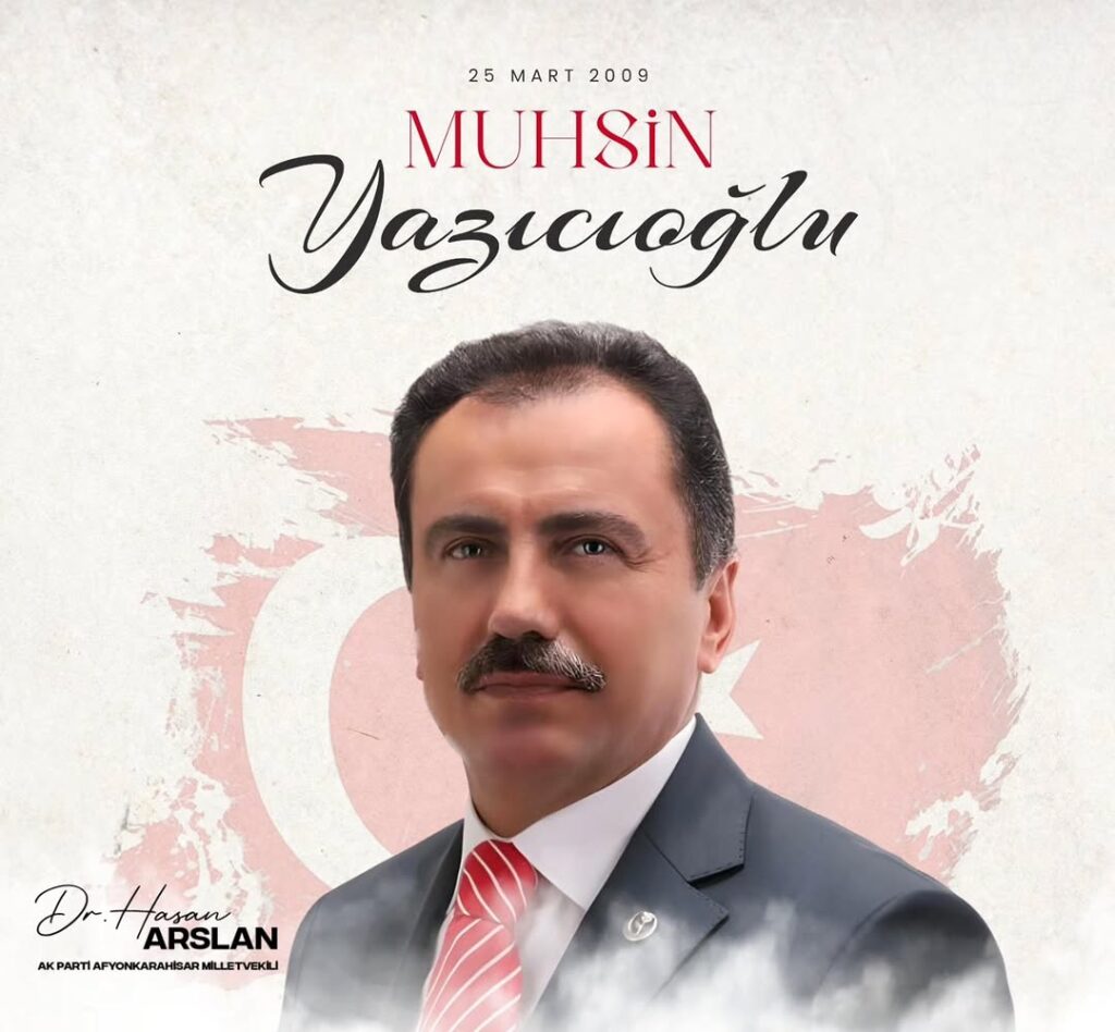 Merhum Muhsin Yazıcıoğlu’nun Şehadet Yıl Dönümü Anısına