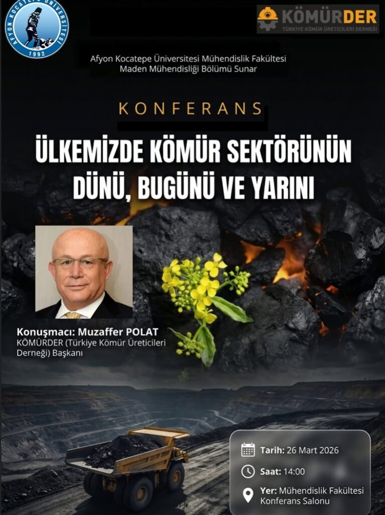 Afyon Kocatepe Üniversitesi’nden Kömür Sektörü Konferansı