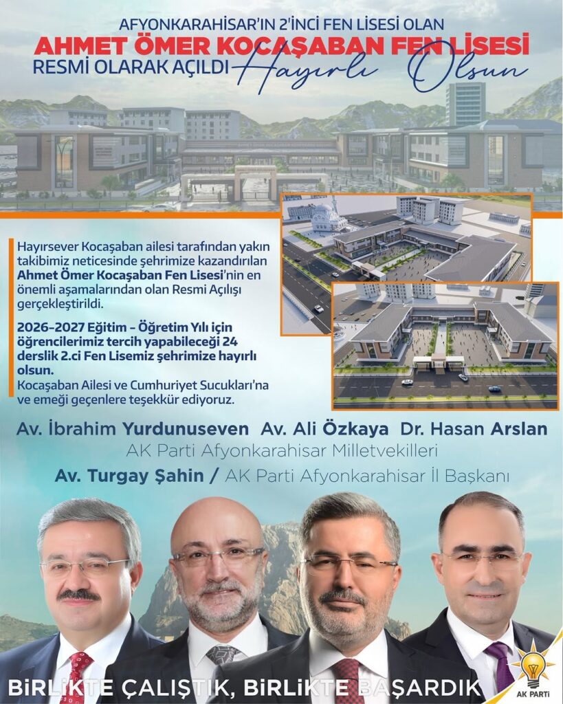 Ahmet Öner Kocaşaban Fen Lisesi Afyonkarahisar’a Kazandırıldı