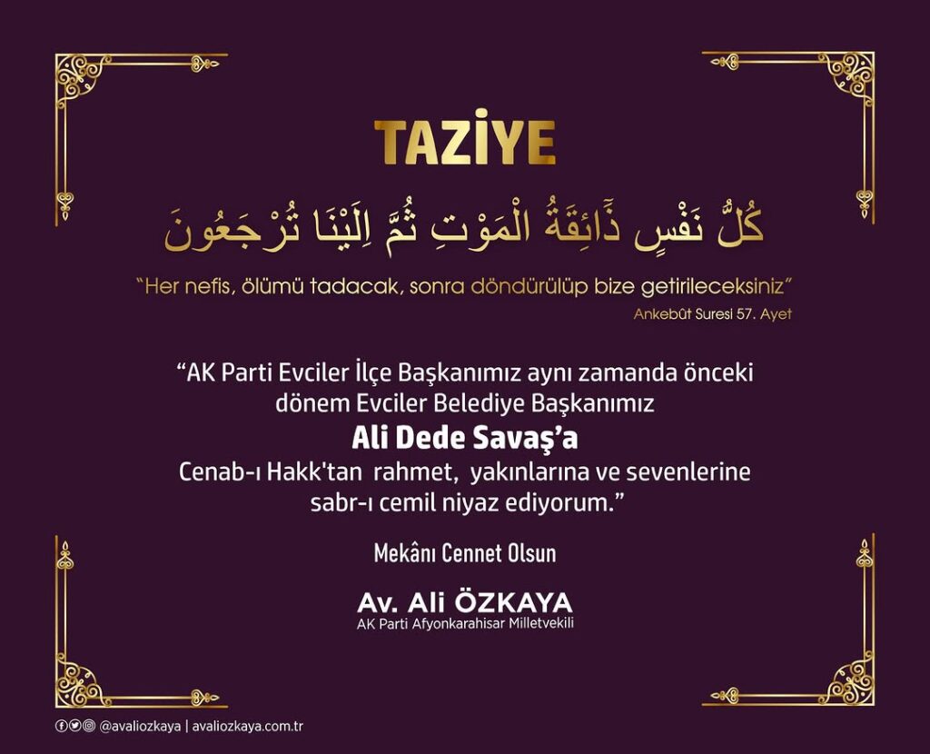 AK Parti Evciler İlçe Başkanı Ali Dede Savaş İçin Başsağlığı Diledi