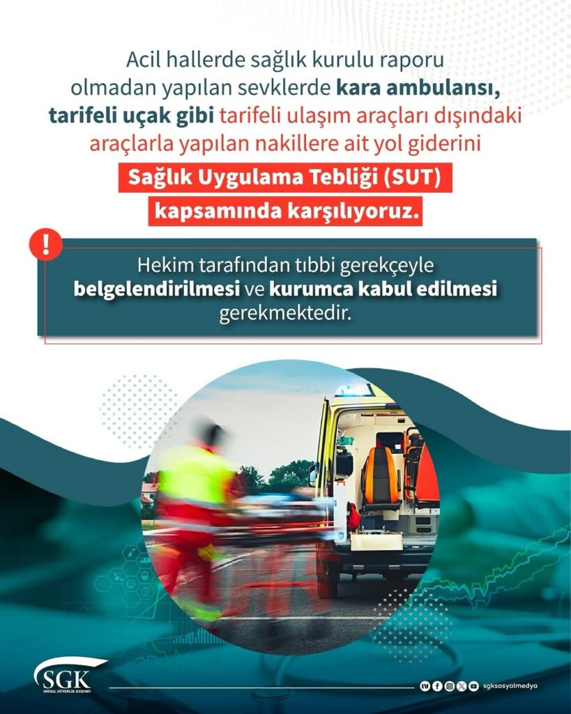 Acil Durumlarda Sağlık Kurulu Raporu Olmadan Yapılan Sevklerde Yol Giderleri Karşılanacak