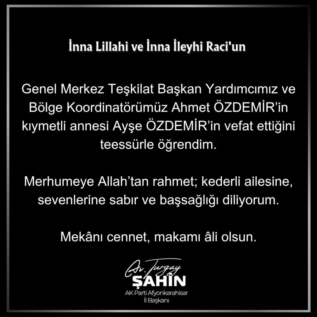 Ak Parti Afyonkarahisar İl Başkanı Avukat Turgay Şahin’den Baş Sağlığı Mesajı