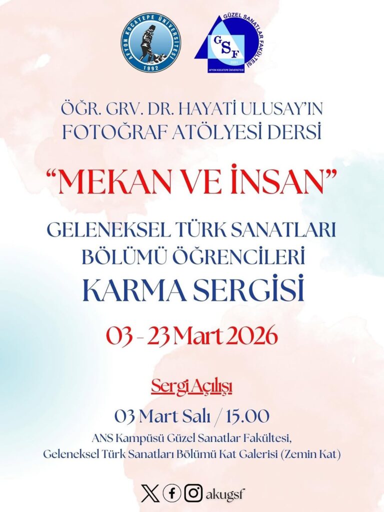 Afyon Kocatepe Üniversitesi’nde Geleneksel Türk Sanatları Bölümü Öğrencileri Karma Fotoğraf Sergisi