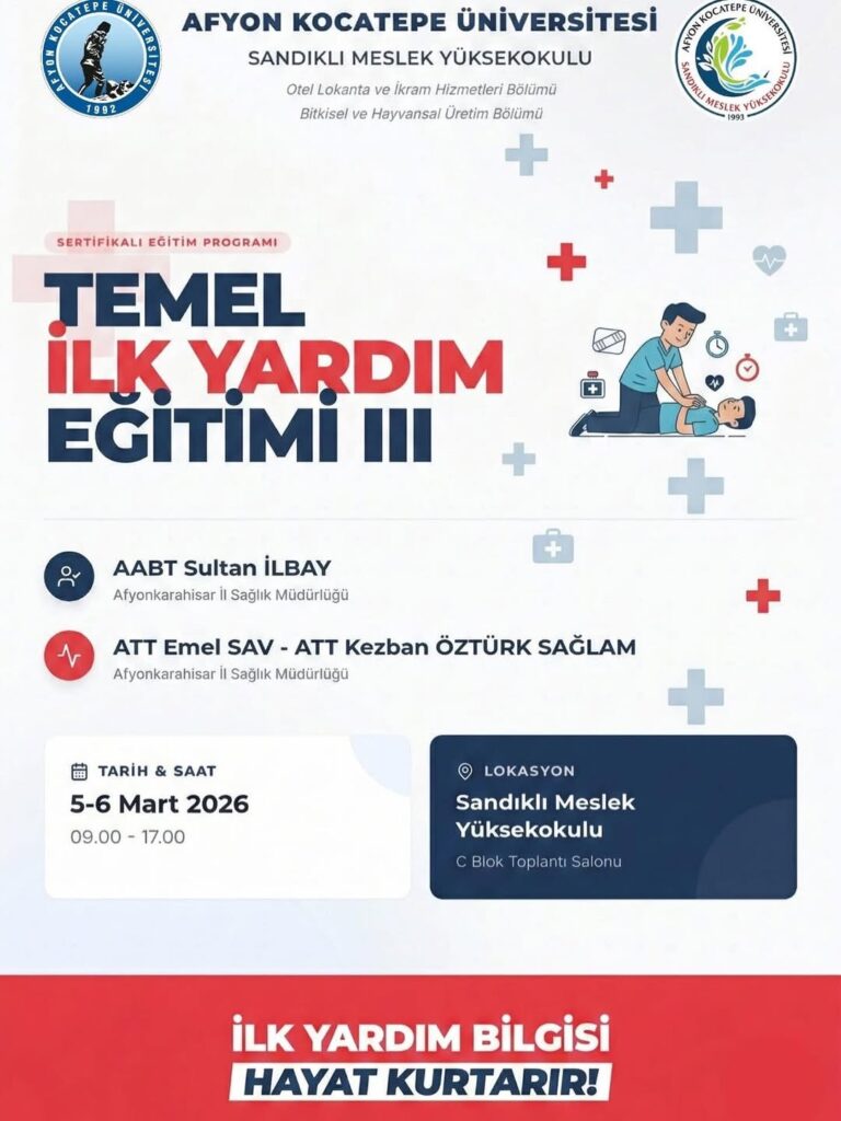 Afyon Kocatepe Üniversitesi’nde Bugün: Temel İlkyardım Eğitimi III