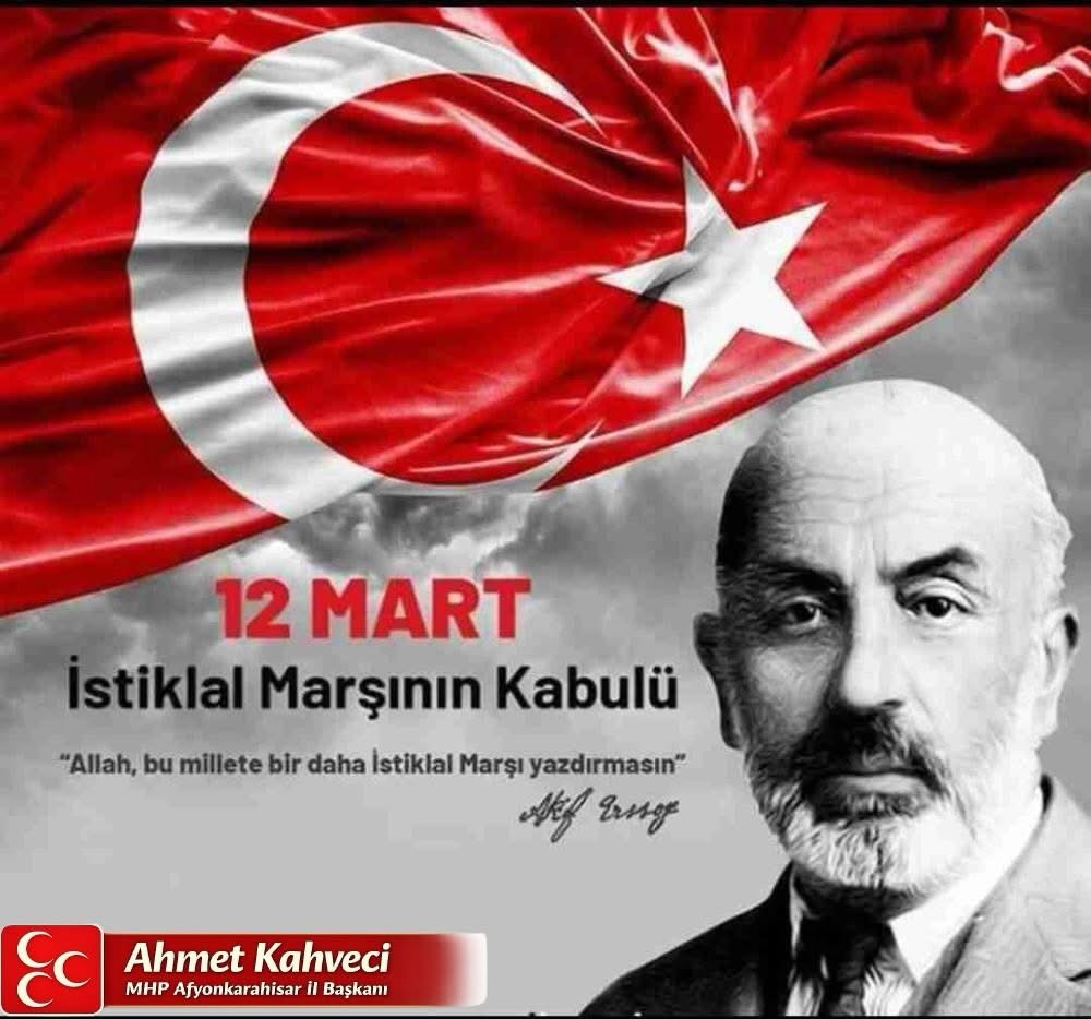 Mhp Afyonkarahisar İl Başanlığı’ndan İstiklal Marşı Açıklaması
