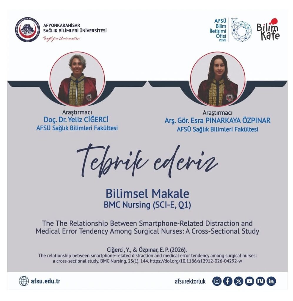 AFSÜ Akademisyenlerinden Yeni Bir Başarı: BMC Nursing’de Yayımlanan Bilimsel Makale