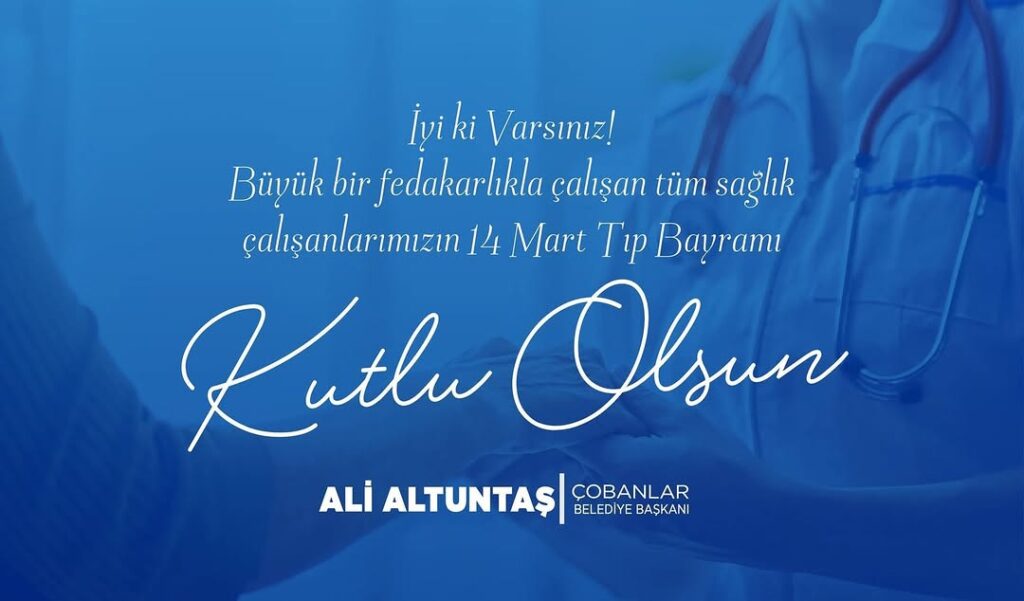 Başkan Altuntaş’tan Sağlık Çalışanlarına Tebrik