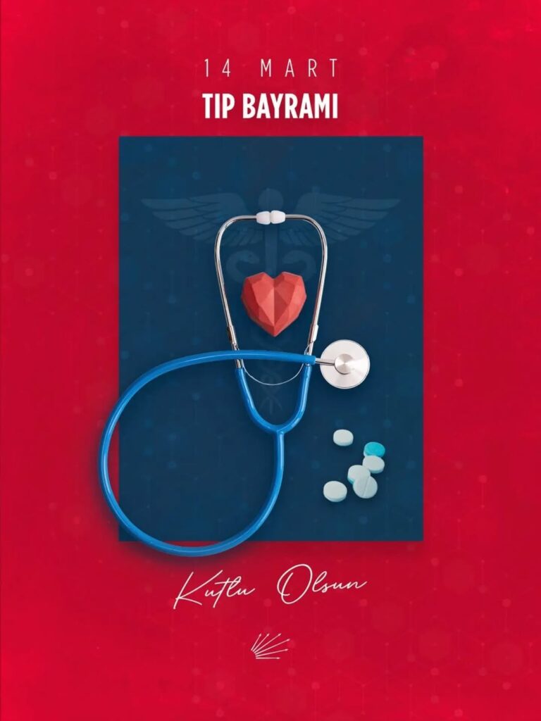 Sağlık Emekçilerinin Özverisi 14 Mart Tıp Bayramı’nda Kutlandı