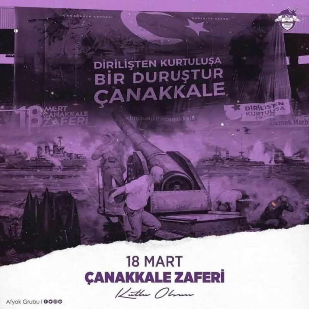 Çanakkale Zaferi ve Şehitlerimizin Anısına Saygıyla