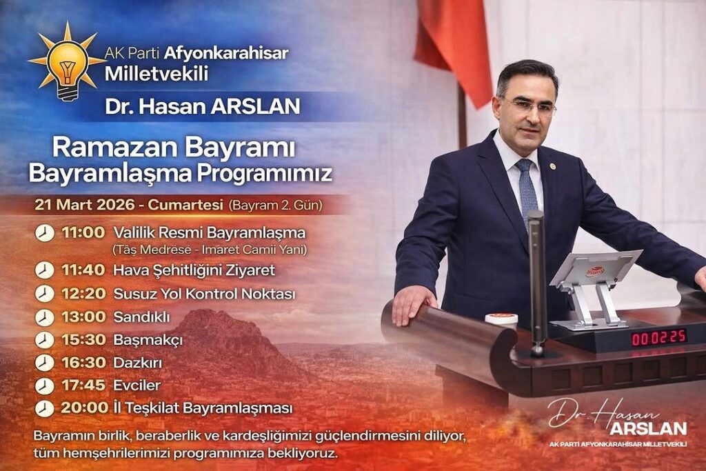 Afyonkarahisar Milletvekili Hasan Arslan’dan Bayramlaşma Daveti
