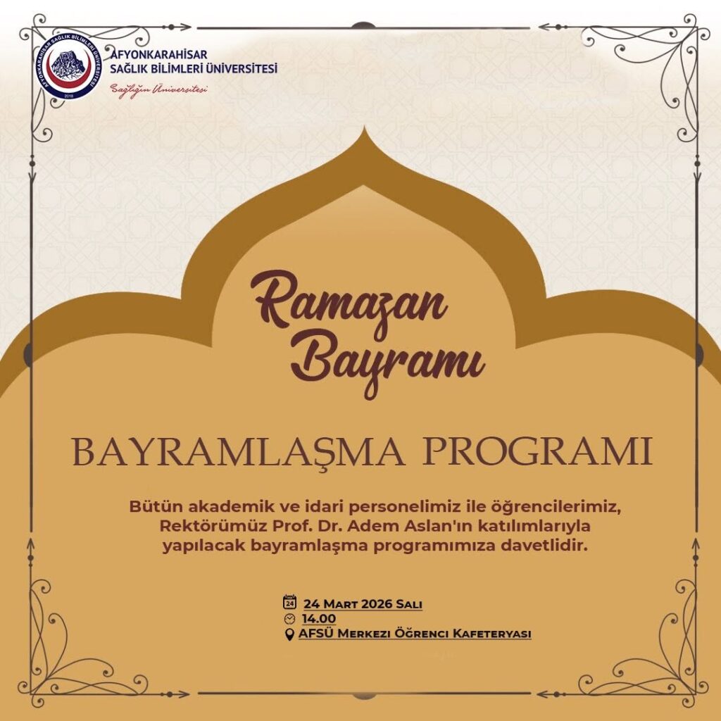 AFSÜ Ramazan Bayramı Bayramlaşma Programı (24 Mart 2026)