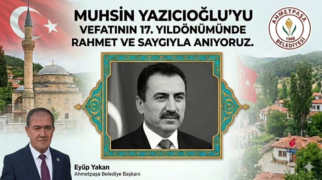 Muhsin Yazıcıoğlu’nu Vefatının 17. Yıl Dönümünde Rahmet ve Saygıyla Anıldı