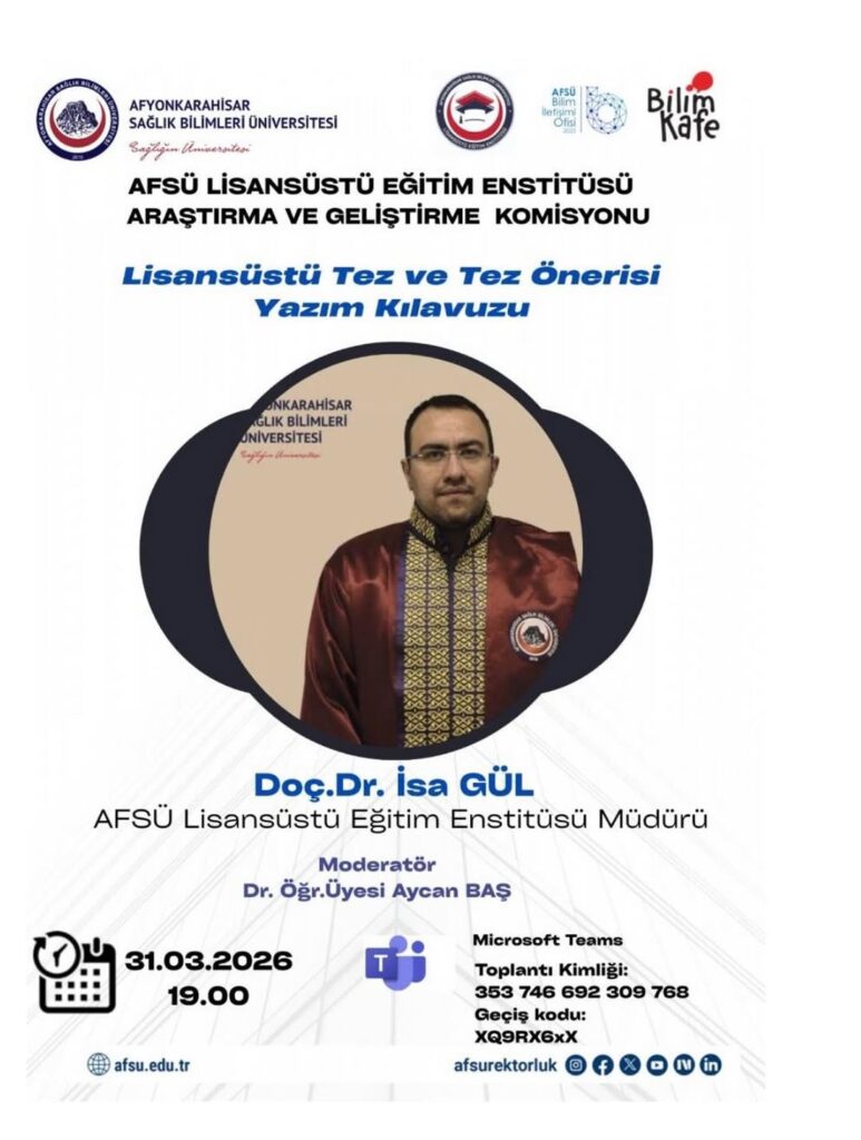Afyonkarahisar Sağlık Bilimleri Üniversitesi Açıkladı: Lisansüstü Tez ve Tez Önerisi Yazım Kılavuzu (31 Mart 2026)