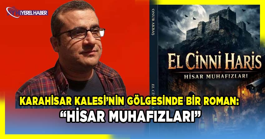 Dr. Onur Akbaş’ın Kale Muhafızları Romanı Edebiyat Dünyasında Ses Getiriyor