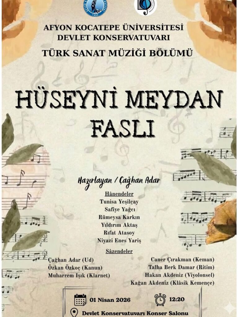 Afyon Kocatepe Üniversitesi’nde Bugün: Hüseyni Meydan Faslı