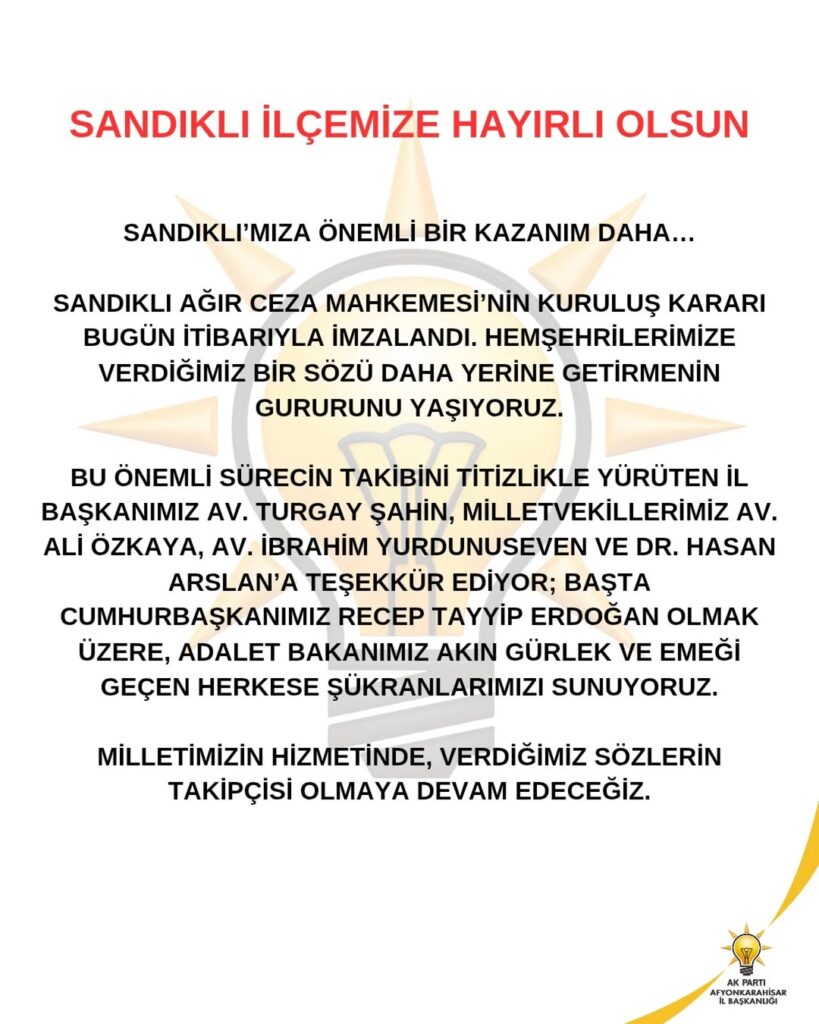 Sandıklı Ağır Ceza Mahkemesi Kuruluş Kararı İmzalandı
