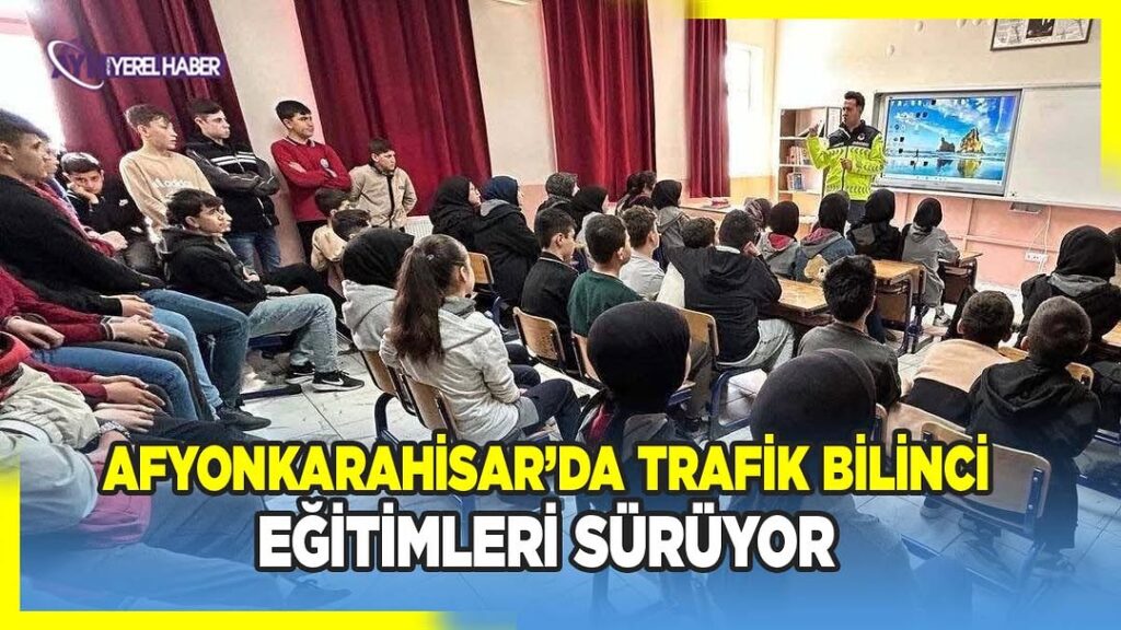 Afyonkarahisar İl Jandarma Komutanlığı Trafik Güvenliği Eğitim Faaliyetleri